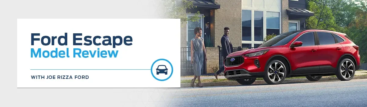 Ford Escape Model Overview at Joe Rizza Ford
